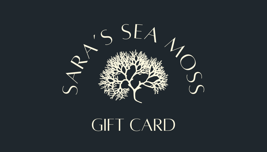 Sara's Sea Moss eGift Card