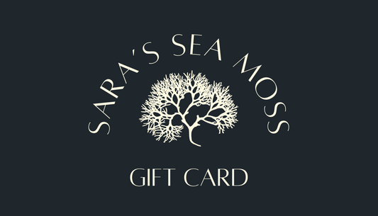 Sara's Sea Moss eGift Card